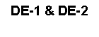 Text Box: DE-1 & DE-2